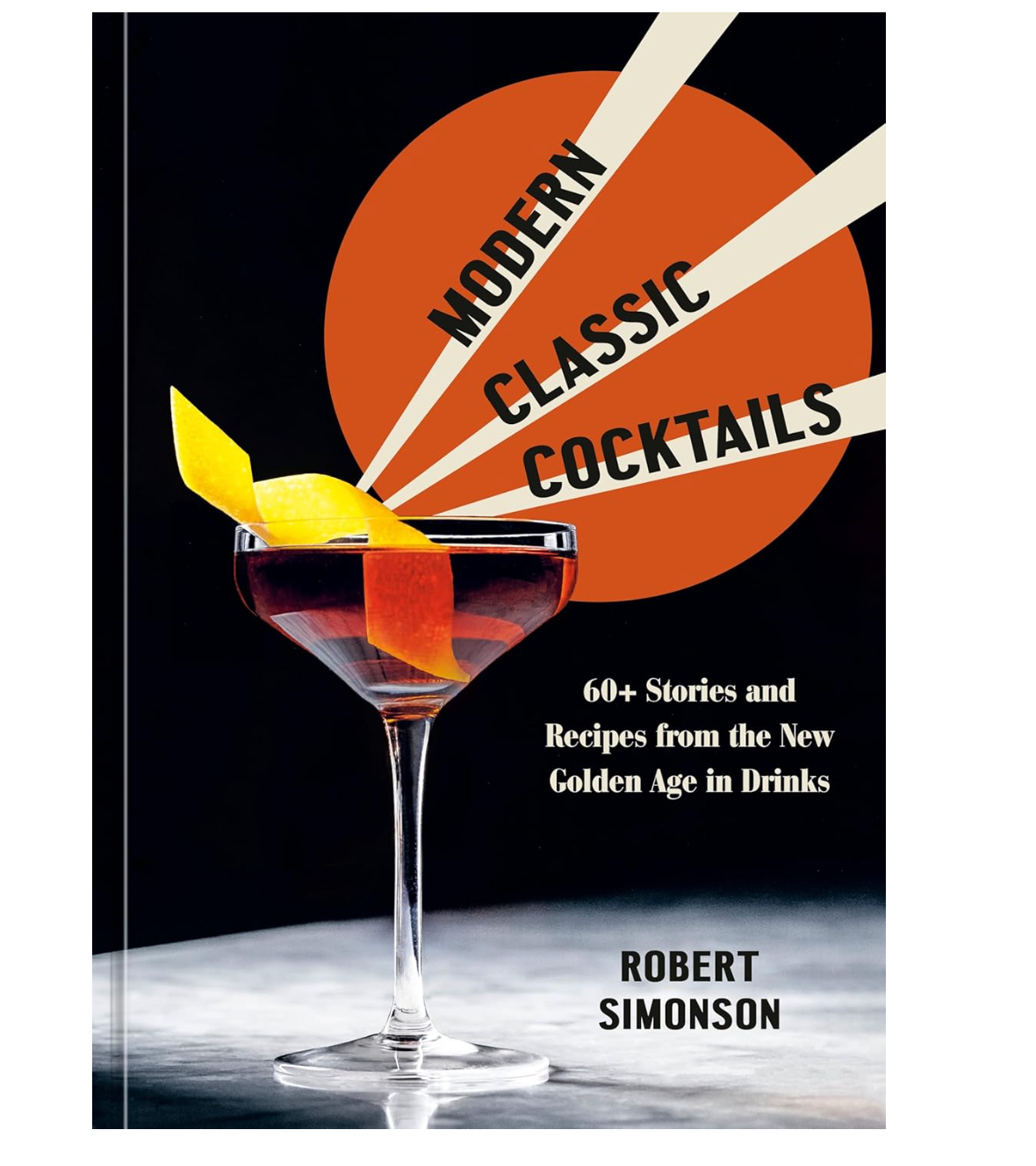 MODERN CLASSIC COCKTAILS