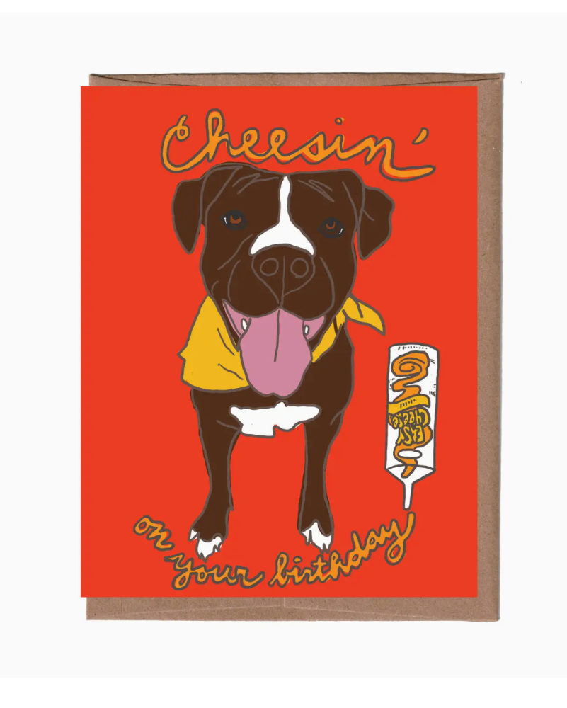 CHEESIN' BIRTHDAY CARD