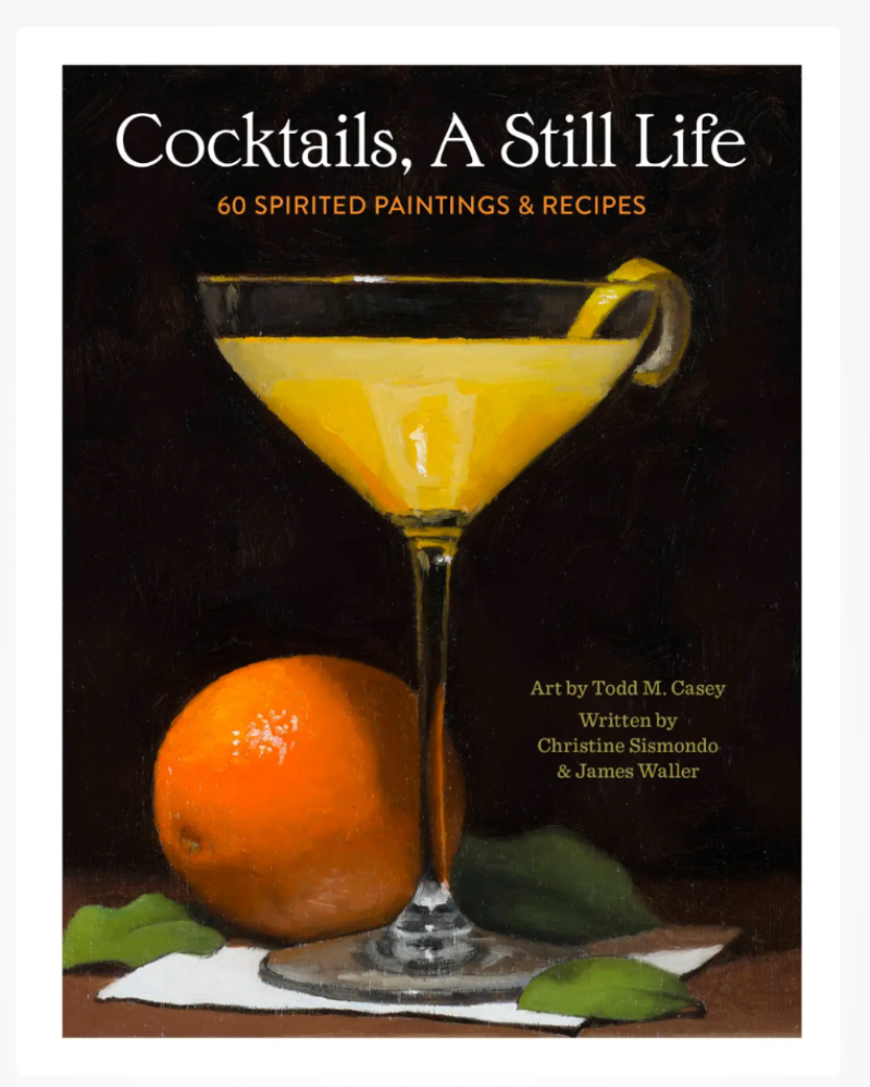 Book cover of 'Cocktails, A Still Life' with a cocktail and orange on a dark background