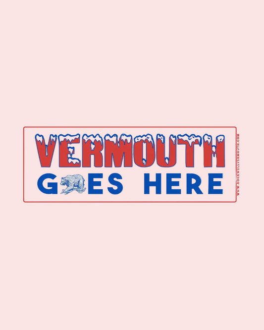 MOVER & SHAKER Vermouth Goes Here Magnet