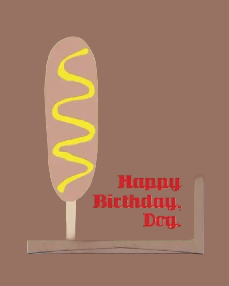 CORNDOG BIRTHDAY CARD