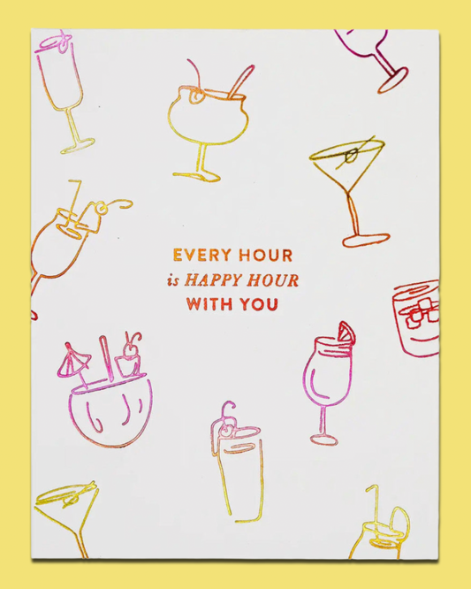 Card with cocktail illustrations and text 'Every hour is happy hour with you' on a yellow border.