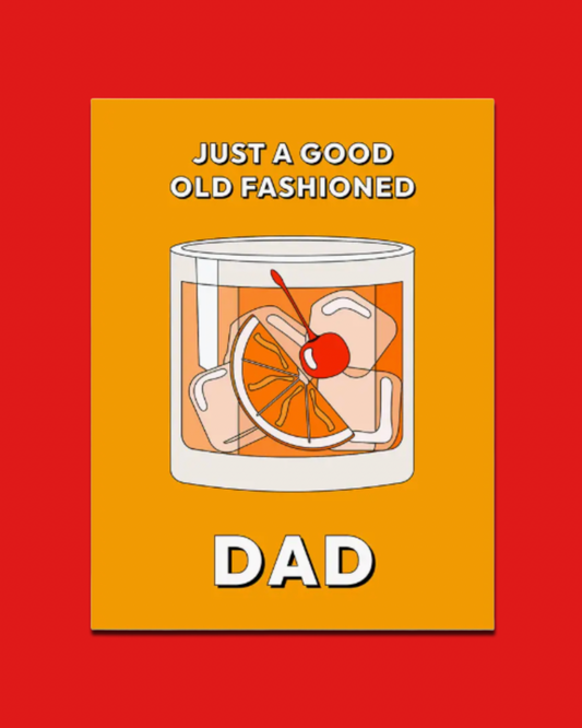 Card with a cocktail illustration and text 'Just a good old fashioned DAD' on an orange background